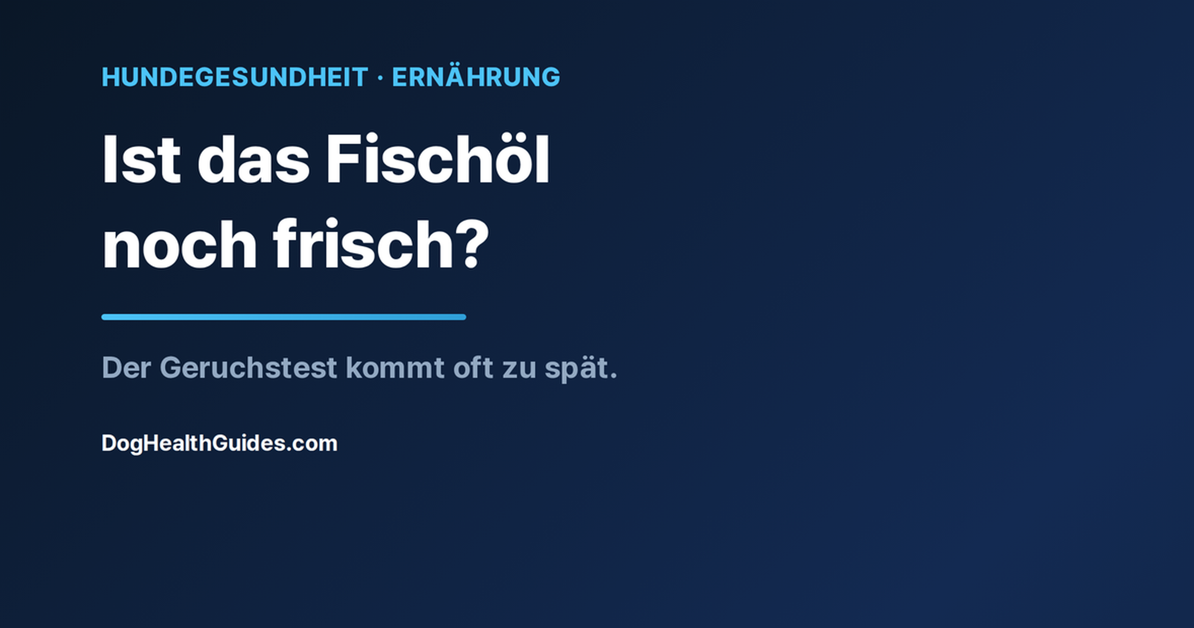 Fischölflasche neben einem Napf, veranschaulicht das Ranzigkeitsrisiko von Omega-3-Präparaten