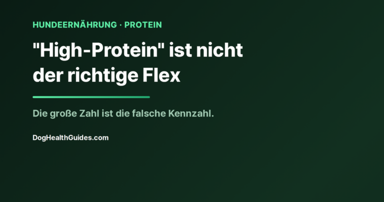 Hundefutter-Etikett mit eingekreistem Proteinanteil, veranschaulicht den Mythos vom hohen Proteingehalt